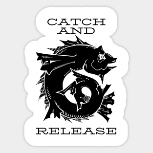 Catch and release Sticker